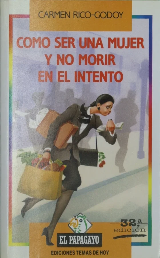 Cómo ser una mujer y no morir en el intento (233)