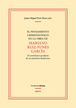 El pensamiento criminológico en la obra de Mariano Ruiz-Funes García (404)