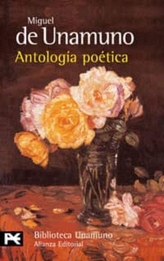 Portada del llibre "Antología poética (355)" de Miguel : de Unamuno, Miguel de Unamuno