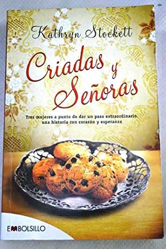 Criadas y señoras : hay secretos que lo cambian todo (73)